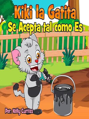 cover image of Kiki la gatita se acepta tal como es